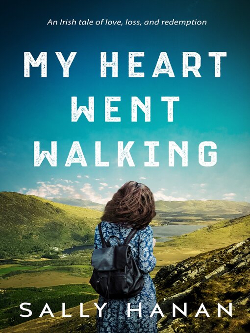 Title details for My Heart Went Walking by Sally Hanan - Available